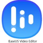 EaseUS Video Editor Full Crack
